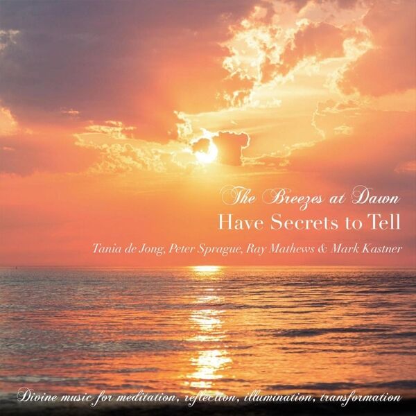Cover art for The Breezes at Dawn Have Secrets to Tell
